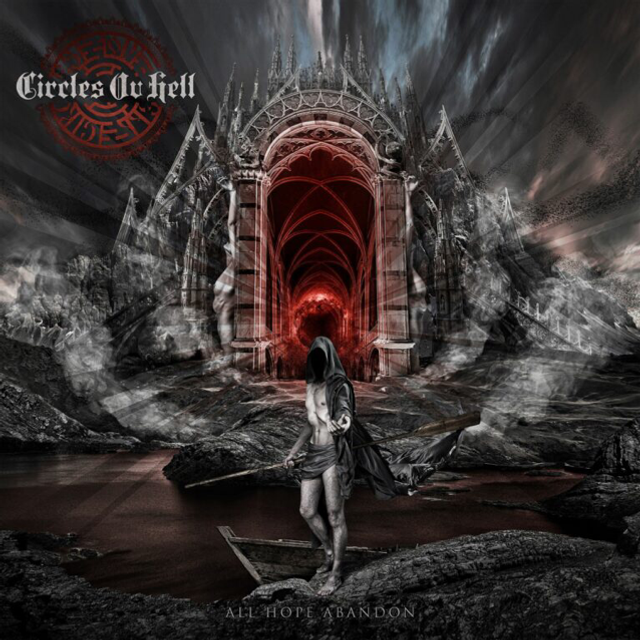 CIRCLES OV HELL - All Hope Abandon