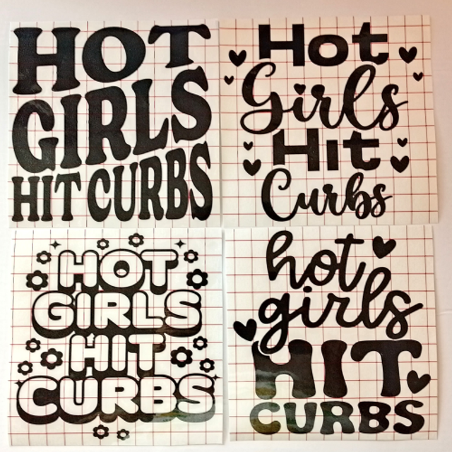 Hot Girls Hit Curbs Car Sticker / Decal - 4 Designs