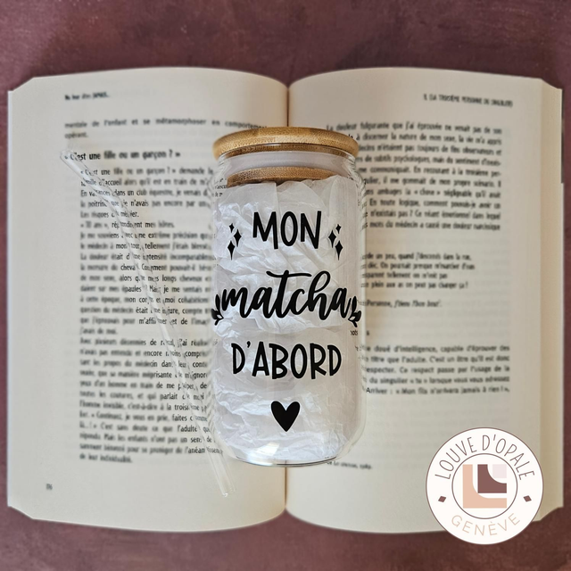 Verre - Matcha d&#039;abord