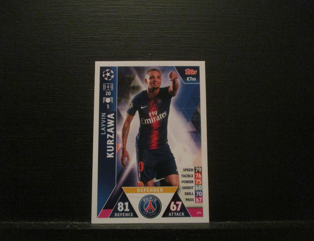 Layvin Kurzawa - UEFA Champions League Match Attax 2018/19 Original Trading Card #274
