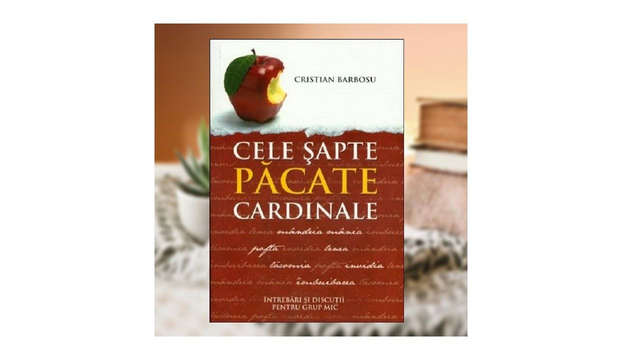 Cele 7 pacate cardinale - Cristian Barbosu
