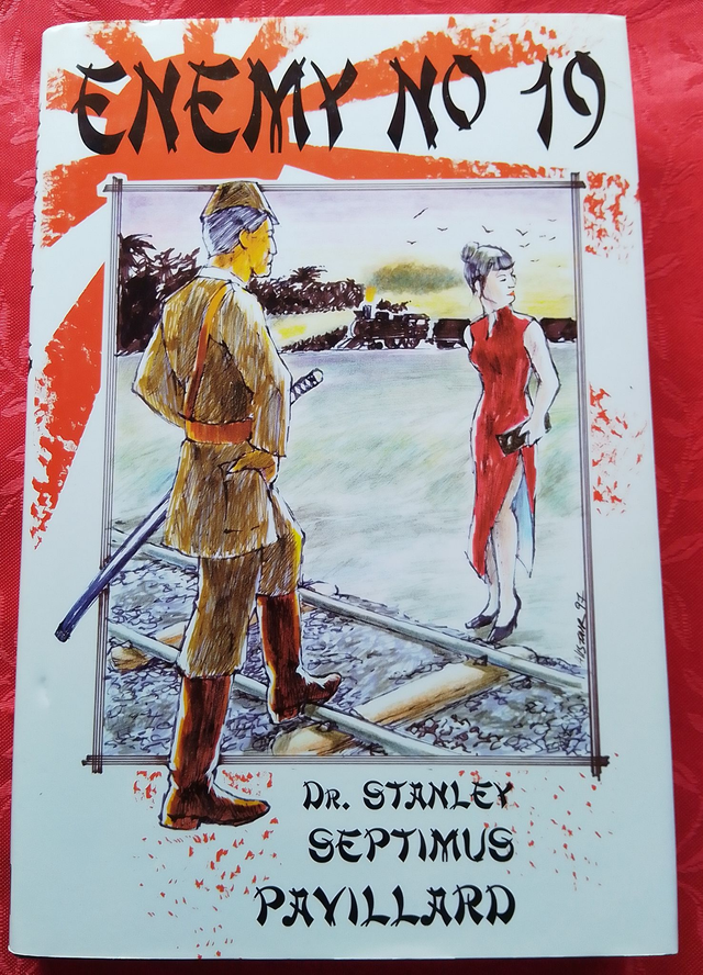 ENEMY NO 19 by Dr Stanley Septimus Pavillard - ISBN: 1858214963  FIRST EDITION Hardcover