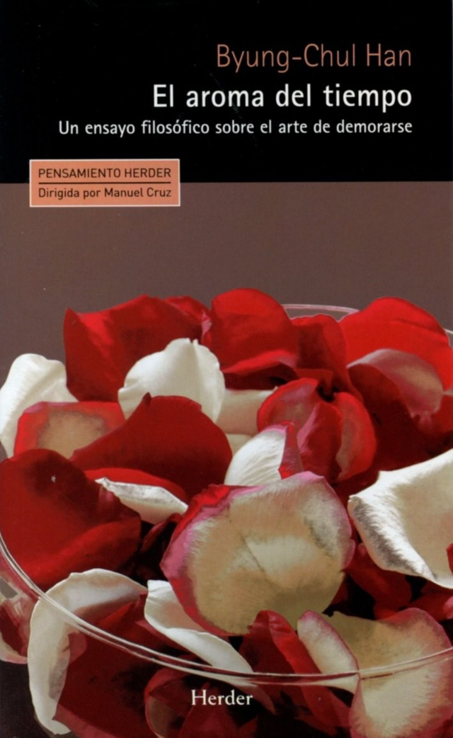 El aroma del tiempo - Byung-Chul Han