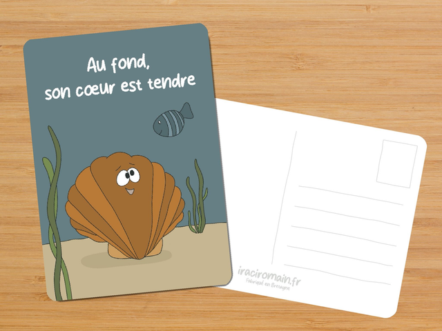 Carte postale " Au fond, son cœur est tendre "
