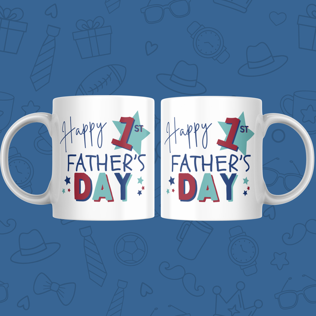 Happy 1st Fathers Day - 11oz Mug