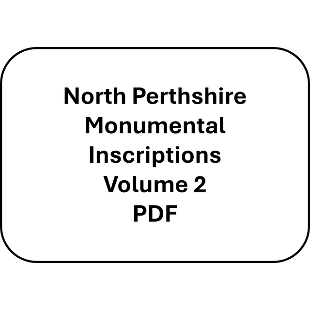 Perthshire North Volume 2 Monumental Inscriptions (PDF)