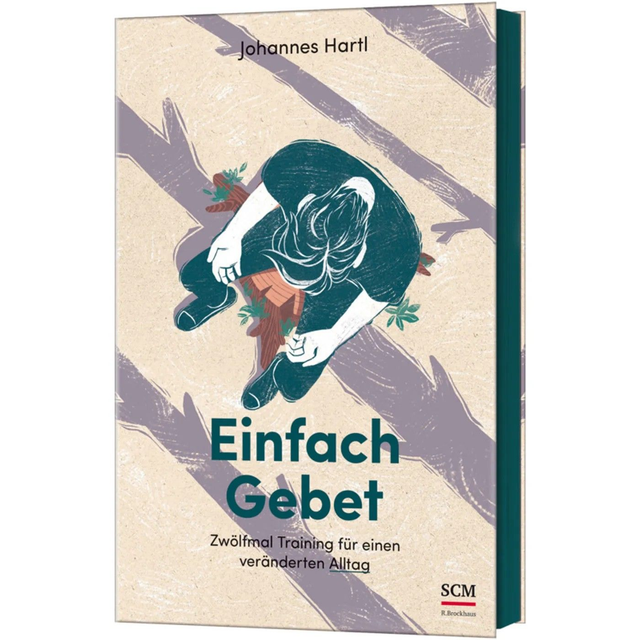 Einfach Gebet Johannes Hartl