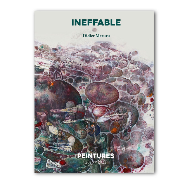INEFFABLE Didier Mazuru 