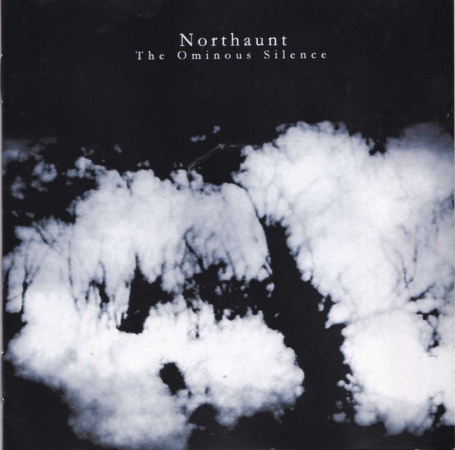 Northaunt - The Omnious Silence - CD jewel case