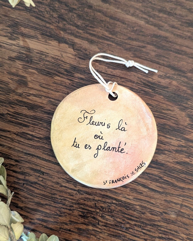 Pensée à accrocher : Fleuris là où tu es planté !
