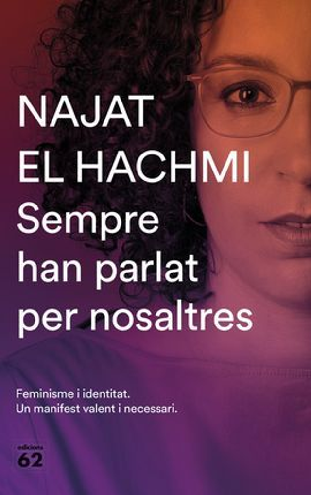 Sempre han parlat per nosaltres - Najat El Hachmi