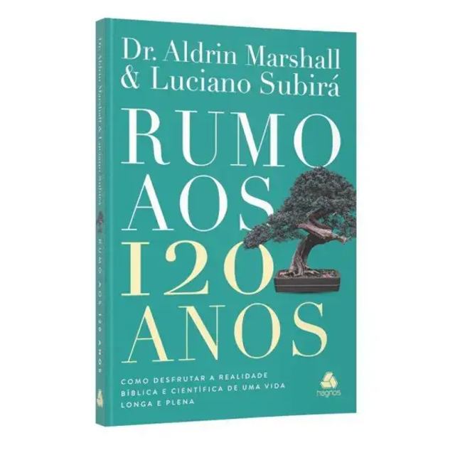 Rumo Aos 120 Anos | Dr. Aldrian Marshal e Luciano Subirá