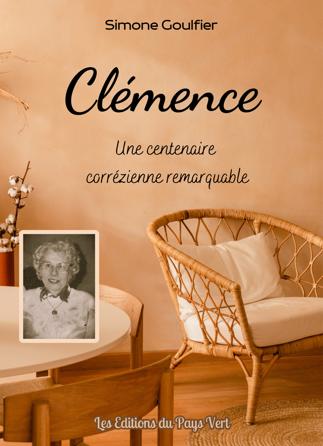 Clémence, une corrézienne centenaire remarquable