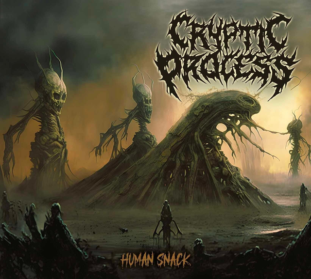 Cryptic Process : Human Snack (2023)