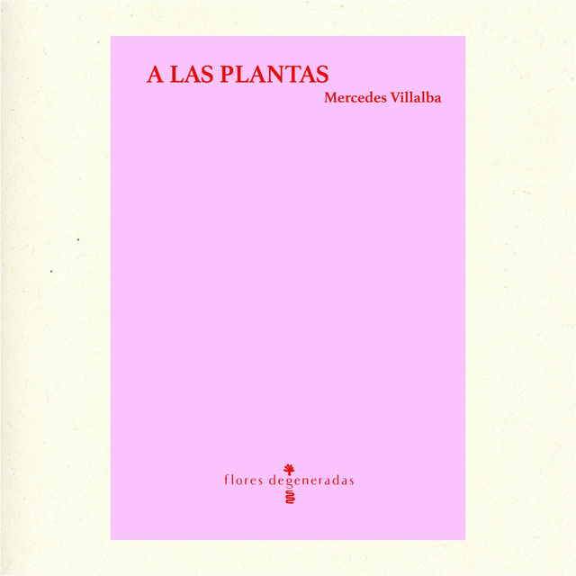 A las plantas - Mercedes Villalba
