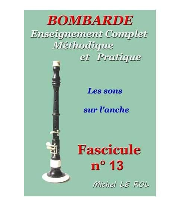 Fascicule 13 Les sons sur l'anche seule