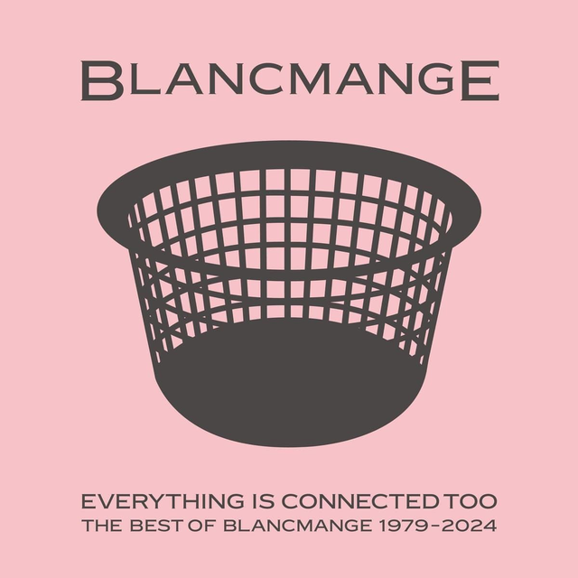 Blancmange - Everything is Connected Too - The Best of Blancmange 1979–2024 LP (Limited Edition Crystal Clear Vinyl)