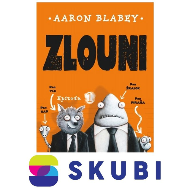 Kniha Zlouni - Epizoda 1- Aaron Blabey