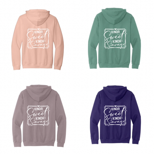 Standard Hoodie - Kinda Sweet, Kinda Savage