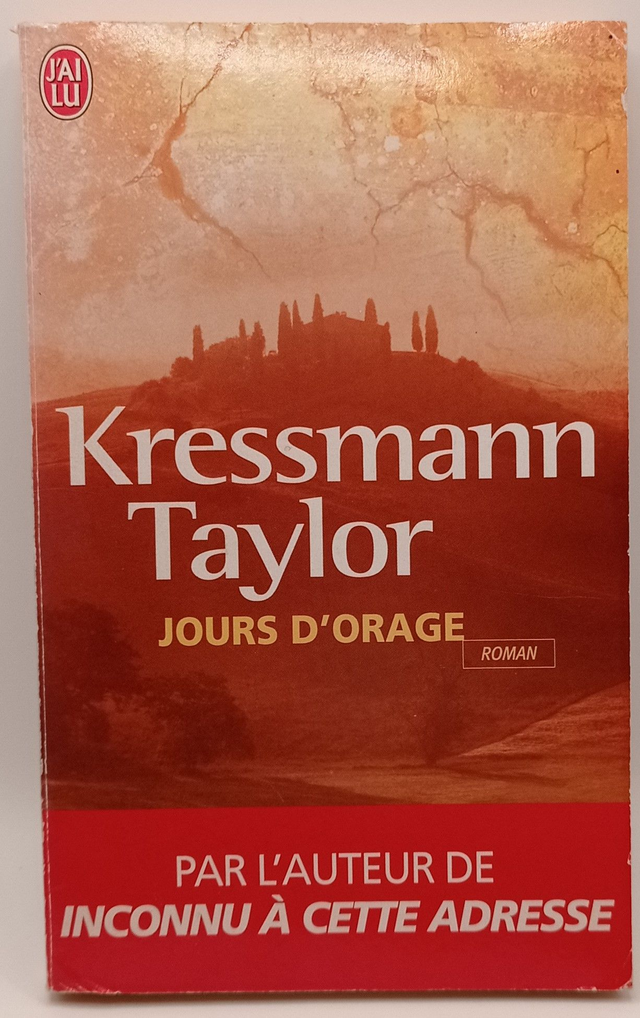 Jours d'orage de Kressmann Taylor