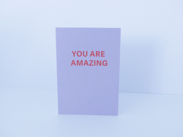 You are Amazing mini greetings card