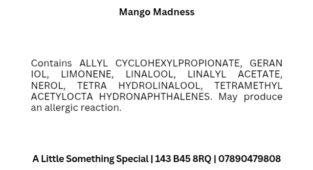 MANGO MADNESS | WAXY TOTS