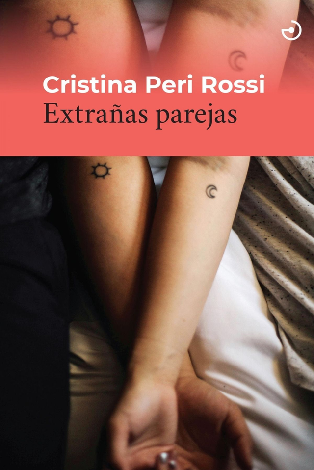 Extrañas parejas - Cristina Peri Rossi