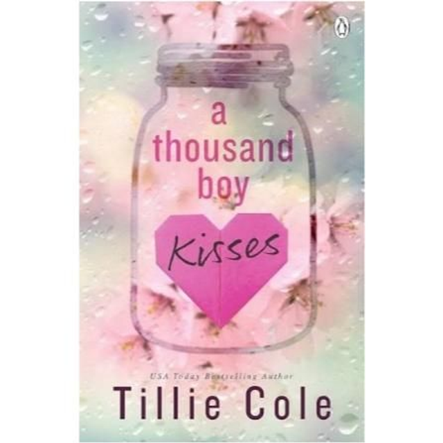A Thousand Boy Kisses - Tillie Cole
