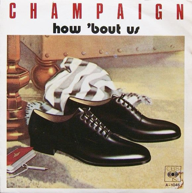 Champaign - How &#039;Bout Us