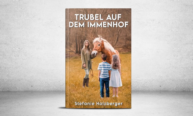 Trubel auf dem Immenhof - Stefanie Holzberger