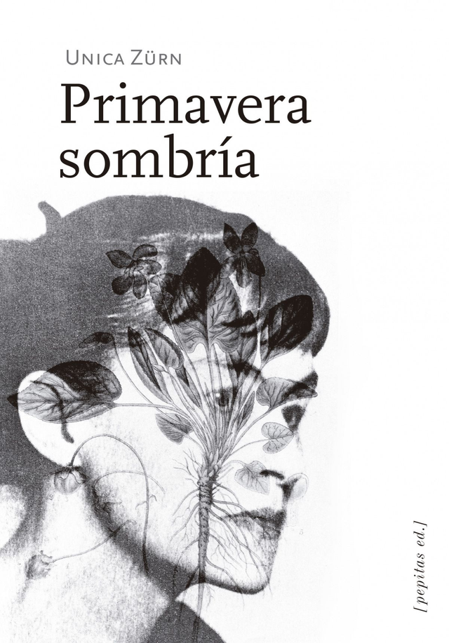 Primavera sombría - Unica Zürn