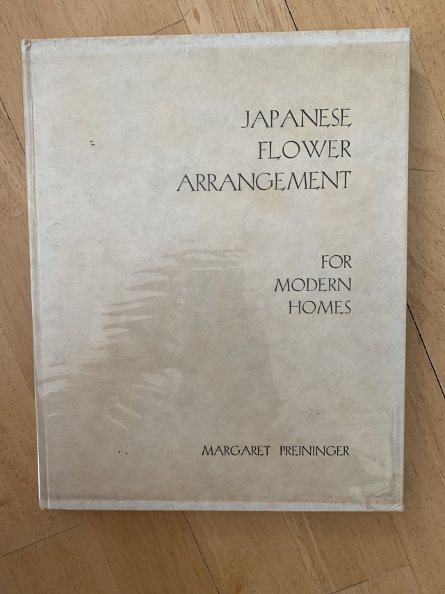 Japanese Flower Arrangement for Modern Homes Margaret Preininger 1937.