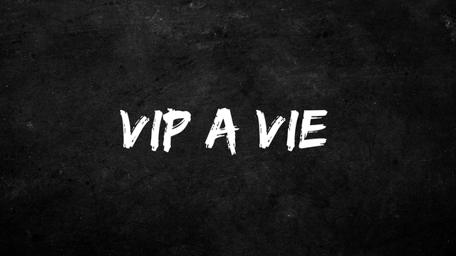 VIP A VIE