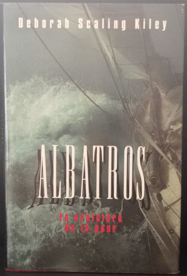 Albatros La croisière de la peur de Déborah Scaling Kiley 