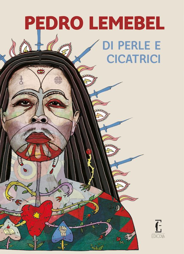 Lemebel Pedro - Di perle e cicatrici