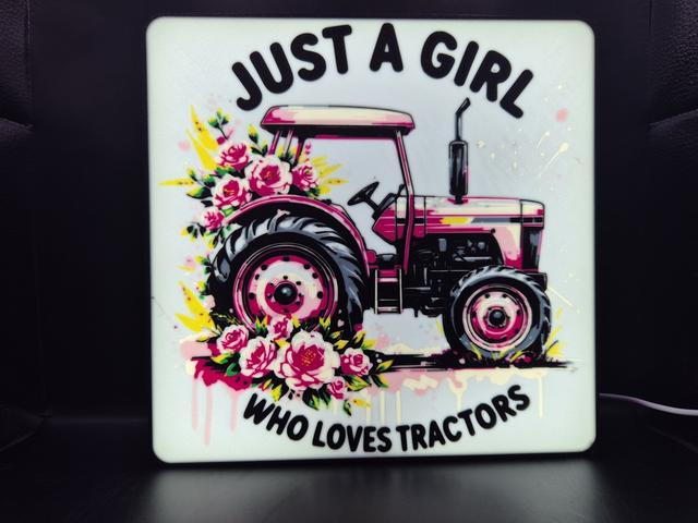 Light Up Sign Just A Girl Who Loves Tractors