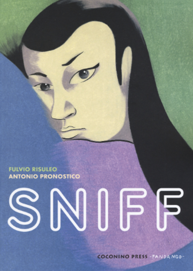 Risuleo Fulvio - Sniff (Coconino Press)