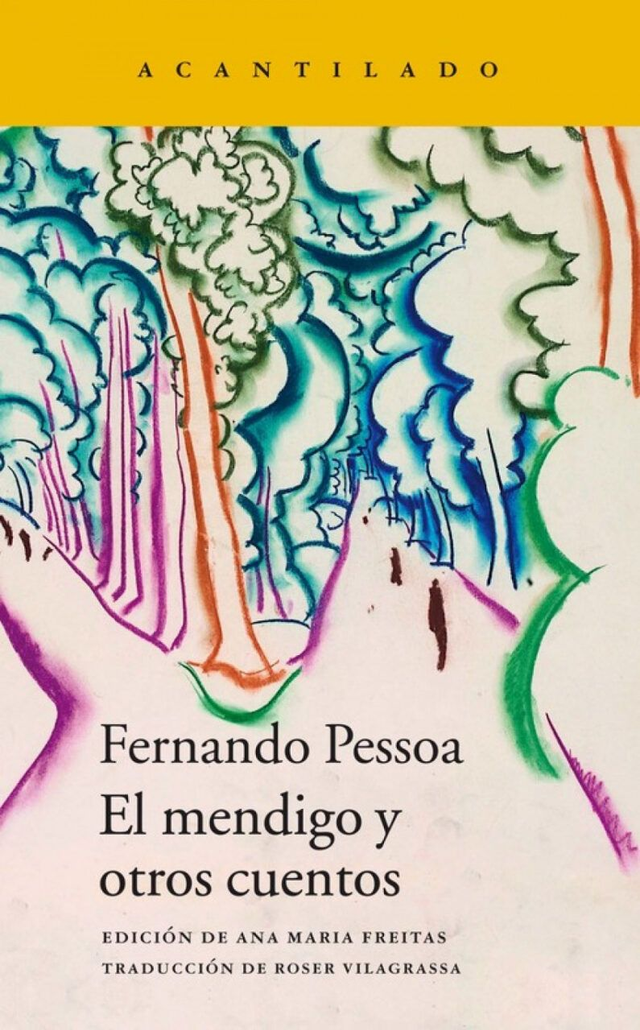 El mendigo y otros cuentos - Fernando Pessoa