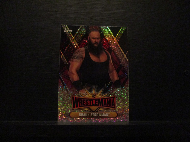 Braun Strowman - Champions Wrestlemania Original Trading Card #WM-27