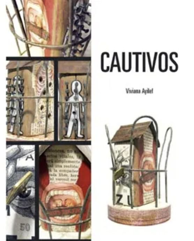 Cautivos - Viviana Ayilef