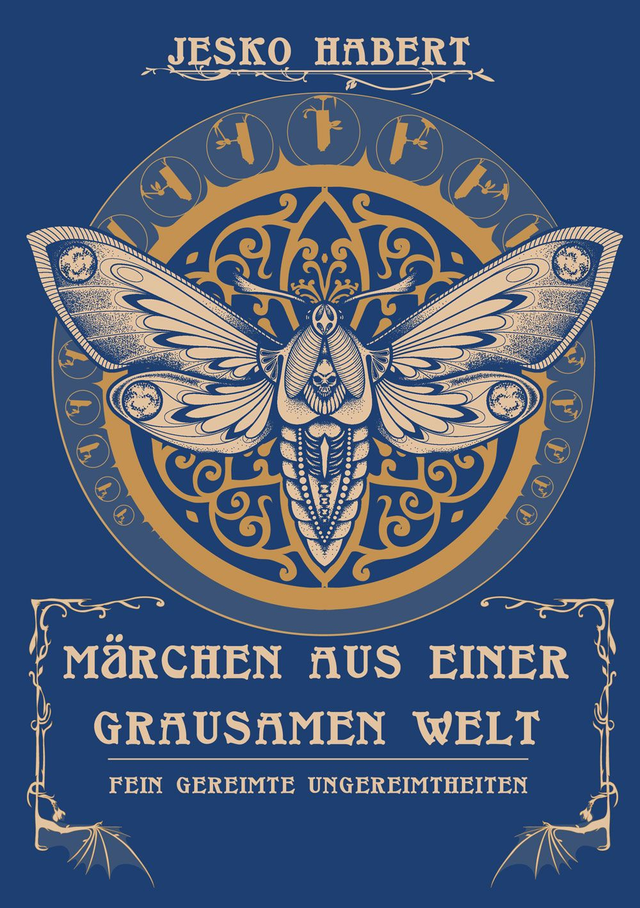 Märchen aus einer grausamen Welt (Jesko Habert)