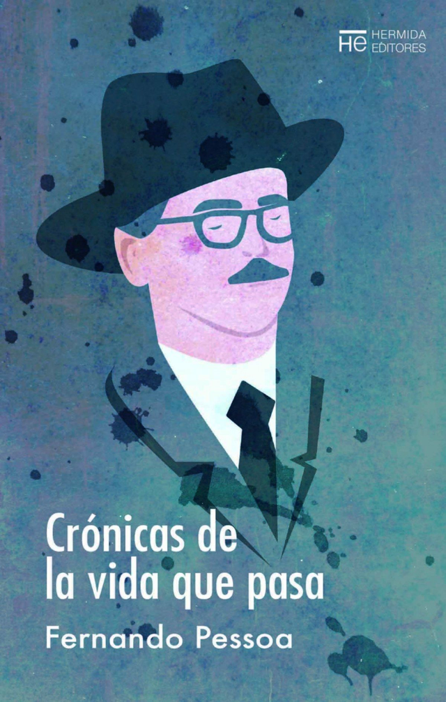 Crónicas de la vida que pasa - Fernando Pessoa