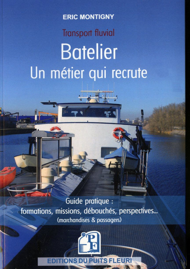 Batelier Un métier qui recrute 