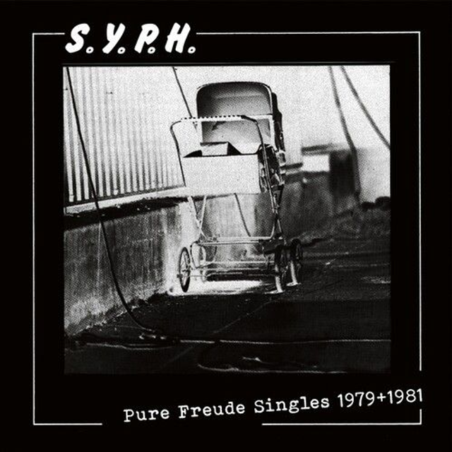 S.Y.P.H. - Pure Freude Singles 1979-1981 - Music & Performance - Vinyl