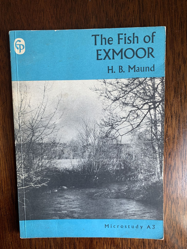 Fish of Exmoor H.B. Maund 1970