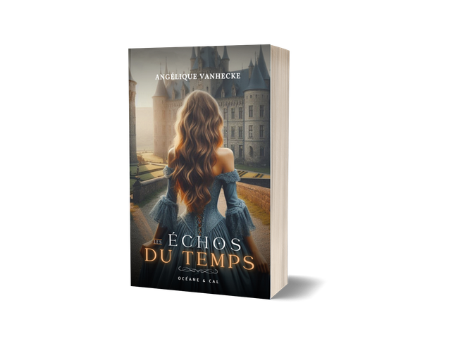 Saga Les échos du temps tome 2 : Océane et Cal - Livre broché