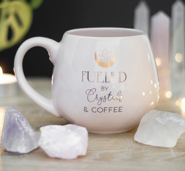 Fueled by Crystals and Coffee Mug