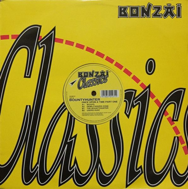 Bountyhunter – Once Upon A Time Part One/Whoops/Demilitared Zone - Bonzai Classics