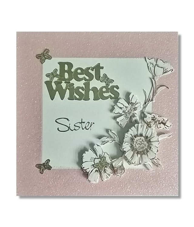 Best Wishes- Sister