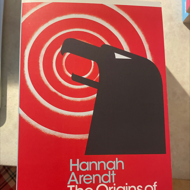 The Origins of Totalitarianism Hanna Arendt